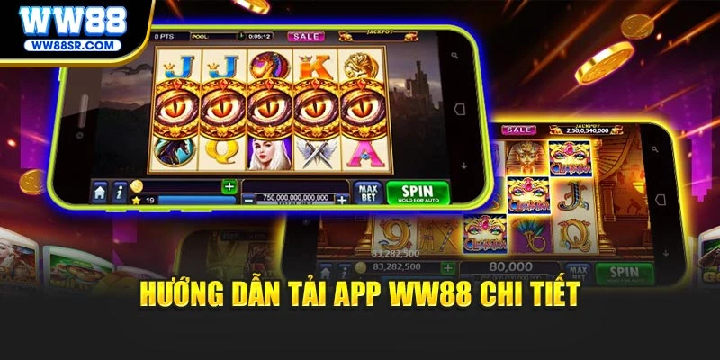 Hướng dẫn tải app WW88 chi tiết